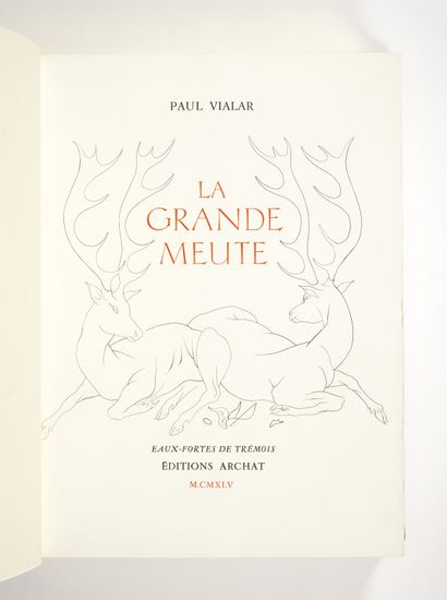 VIALAR, Paul
The Great Pack. Etchings by...
