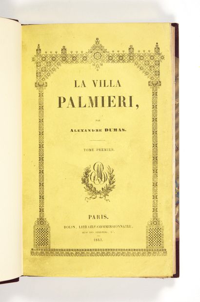 DUMAS, Alexandre
La Villa Palmieri. Paris,...