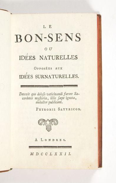 [HOLBACH, Paul-Henri Thiry, baron]
Le Bon-Sens...