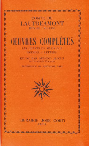 LAUTRÉAMONT.Isidore Ducasse comte de.
Complete...