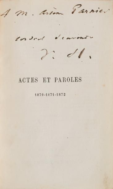 HUGO, Victor
Actes et Paroles. 1870-1871-1872....