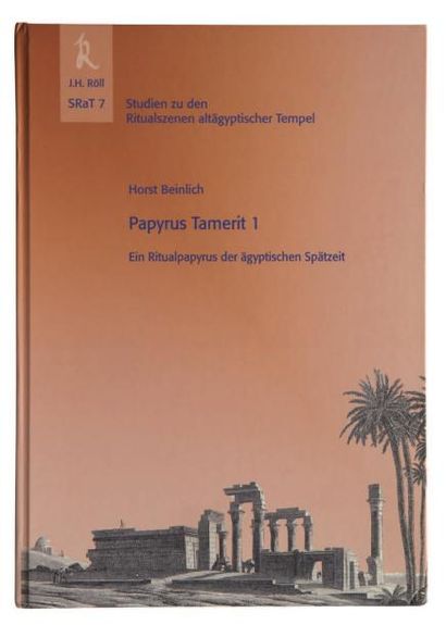 ÉGYPTE
LE PAPYRUS TAMÉRIT 1. Exceptionnel...