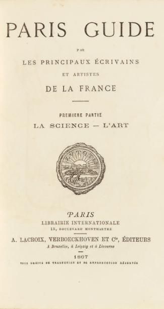 Paris Guide par les principaux écrivains...