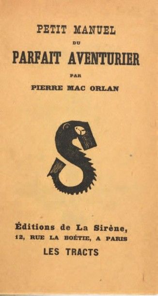 MAC ORLAN, Pierre

Petit manuel du parfait...