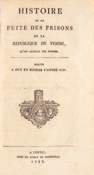 [CASANOVA, Giacomo.]

Histoire de ma fuite...