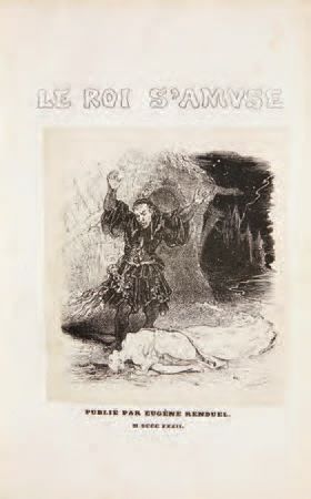 HUGO, Victor

Le Roi s'amuse. Paris, Eugène...