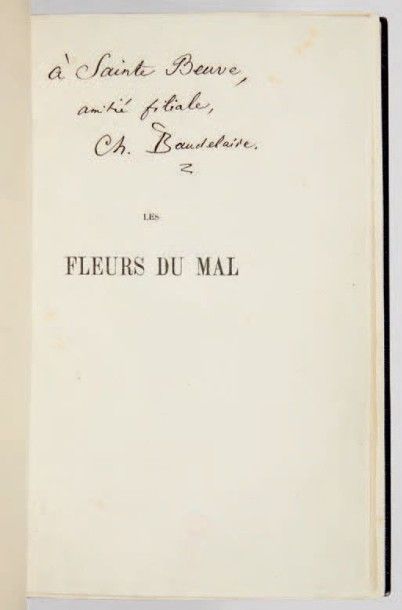 BAUDELAIRE, Charles

Les Fleurs du Mal. Paris,...
