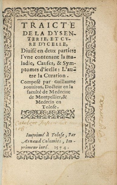 SOUVIROS, Guillaume.
Traicte de la dysenterie...