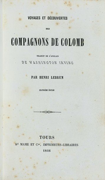 IRVING, Washington.
Voyages et découvertes...