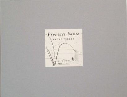 André VERDET (né en 1913)
Provence haute/Paysages...