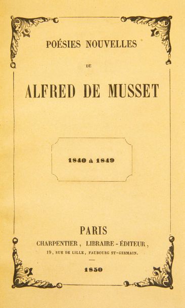 MUSSET (Alfred de)

Poésies nouvelles. (1840-1849).
Paris:...