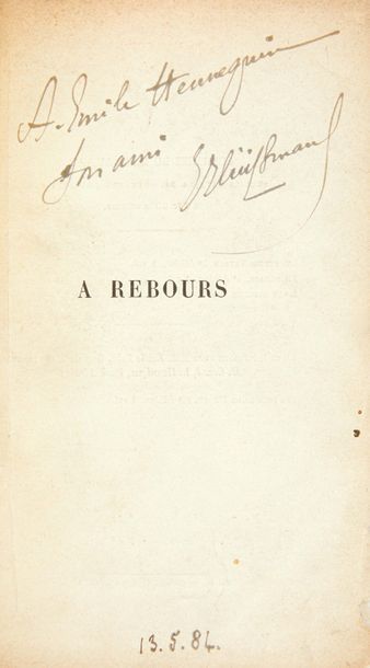 HUYSMANS (Joris-Karl)

À rebours.
Paris:...