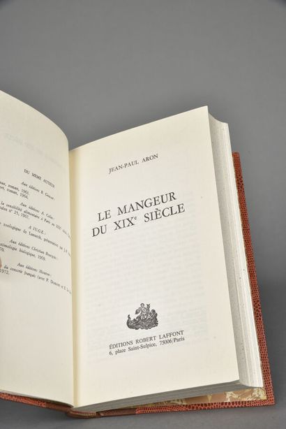ARON Jean-Paul, Le mangeur du XIXème. Siècle,...