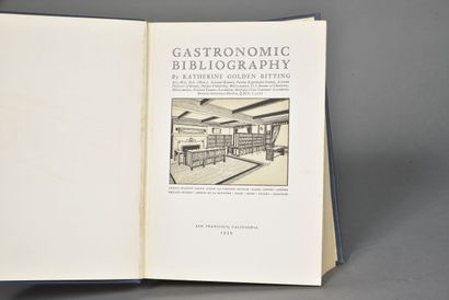 GOLDEN BITTING (Katherine), Gastronomic Bibliography,...