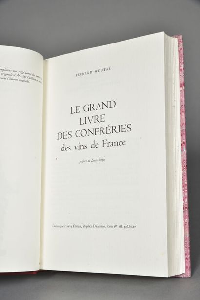 WOUTAZ Fernand, Le grand livre des confréries...