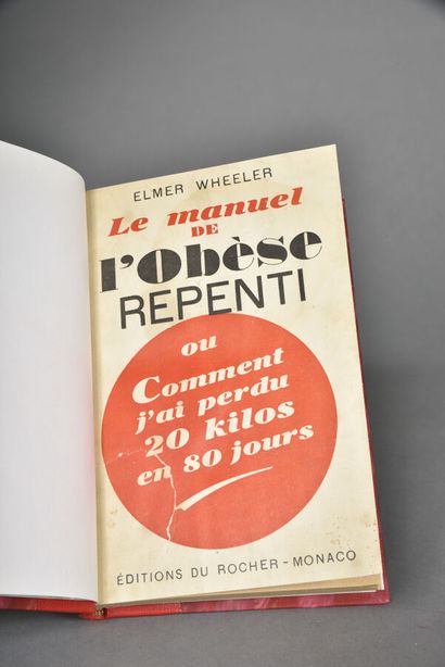 WHEELER E. Le manuel de l'obèse repenti,...
