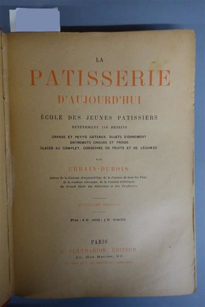 URBAIN - DUBOIS. LA PÂTISSERIE D'AUJOURD'HUI....