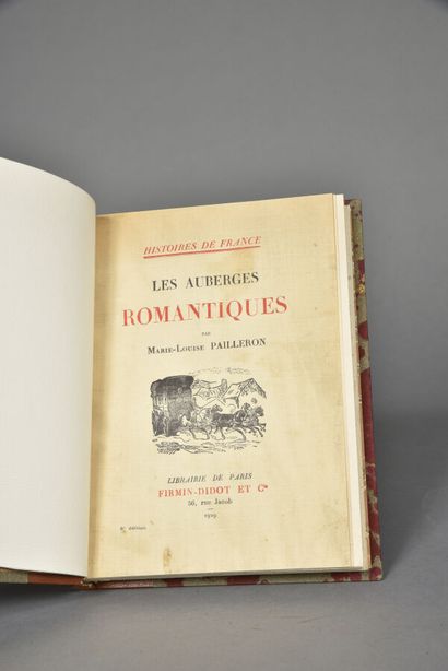 PAILLERON Marie-Louise, Les auberges romantiques,...