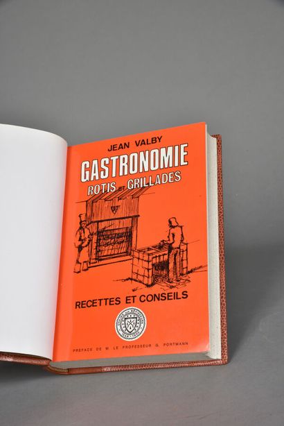 VALBY Jean, Gastronomie rôties et grillades,...