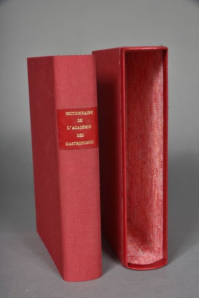 Dictionnaire de l'Académie des gastronomes,...