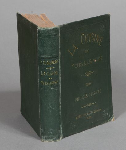 GILBERT Philéas. LA CUISINE DE TOUS LES MOIS....