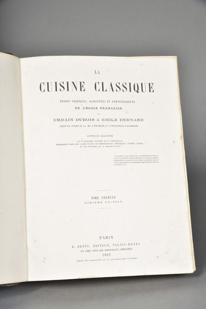 BERNARD & DUBOIS, La cuisine classique :...