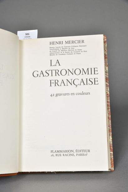 MERCIER Henri, La gastronomie française,...