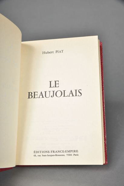 PIAT Hubert, Le beaujolais, Paris, France...