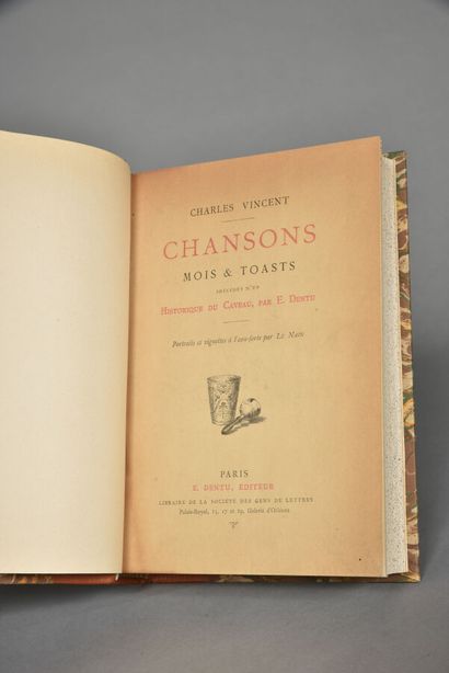 VINCENT Charles, Chansons mois et toasts,...