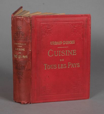 URBAIN - DUBOIS. CUISINE DE TOUS LES PAYS....