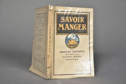 BRILLAT-SAVARIN, Savoir manger, s.d., un...