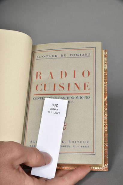 POMIANE E. DE, Radio cuisine : conférences...