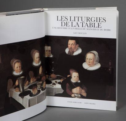 MOULIN Léo. LES LITURGIES DE LA TABLE. Une...