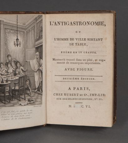 [GOURIET (Jean Baptiste)]. L'ANTIGASTRONOMIE,...