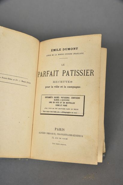 DUMONT Emile, Le parfait pâtissier, s.d.,...