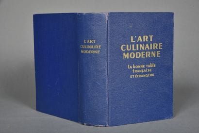 PELLAPRAT, L'art culinaire moderne, la bonne...