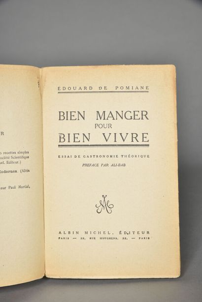 POMIANE E. DE, Bien Manger Pour Bien Vivre,...