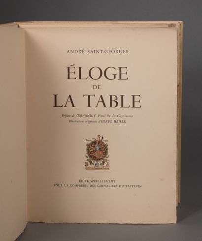 SAINT - GEORGES André. ÉLOGE DE LA TABLE....