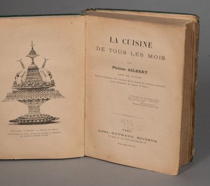 GILBERT Philéas. LA CUISINE DE TOUS LES MOIS....