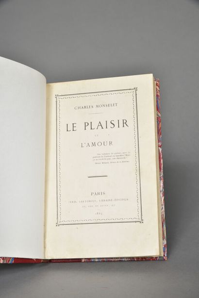 MONSELET, Le Plaisir et l'amour, Paris Sartorius,...