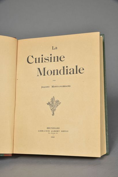 MONTANGERAND, La cuisine mondiale, Bruxelles,...