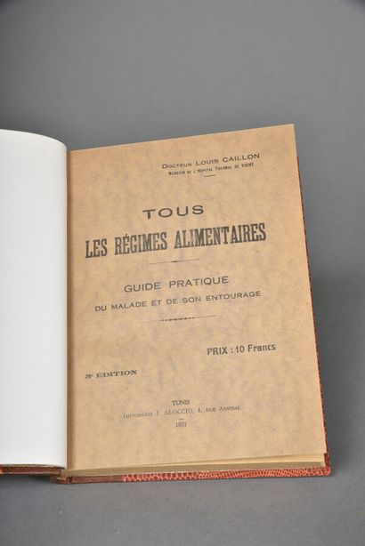CAILLON Louis, Tous Les Régimes Alimentaires,...