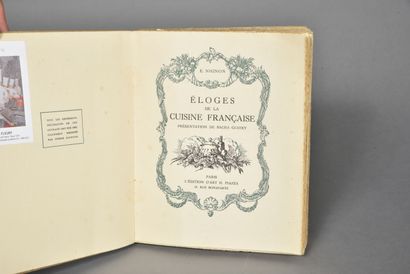 NIGNON, Eloge de la cuisine française, 1933,...