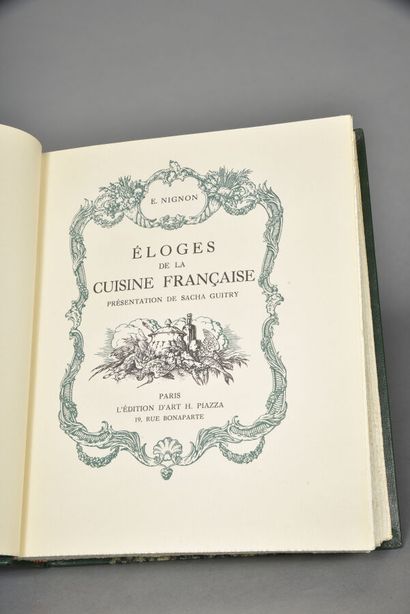 NIGNON Édouard, L'éloges de la cuisine française,...