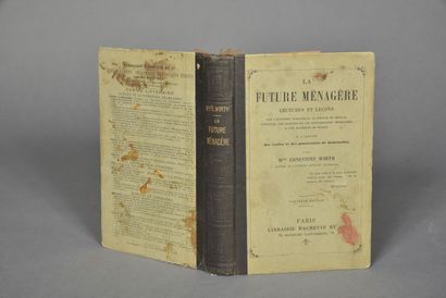 WIRTH Ernestine, La future ménagère. Lectures...
