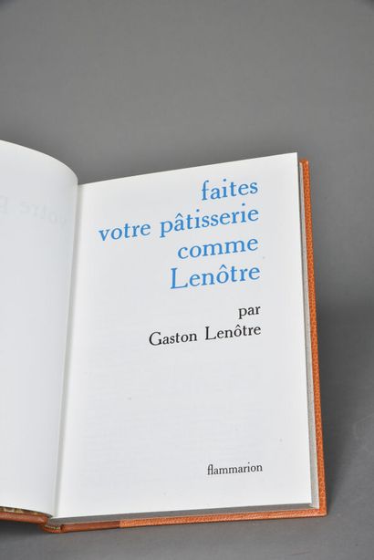 LENOTRE Gaston,Faites votre pâtisserie comme...