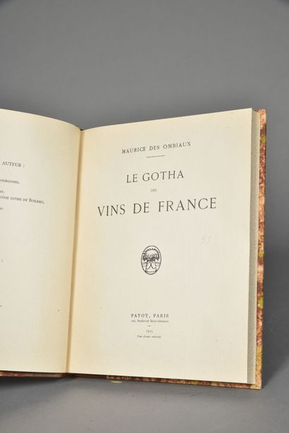 DES OMBIAUX Maurice, Le Gotha des vins de...
