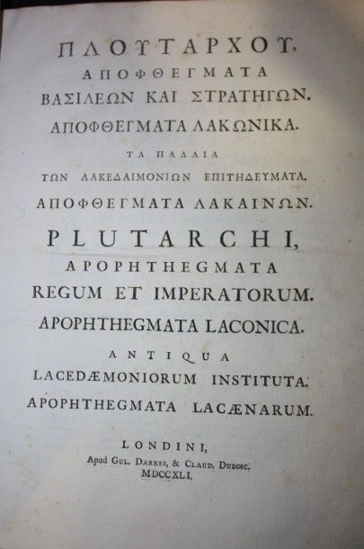 Plutarque :Apophtegmata Laconica.Londini,...