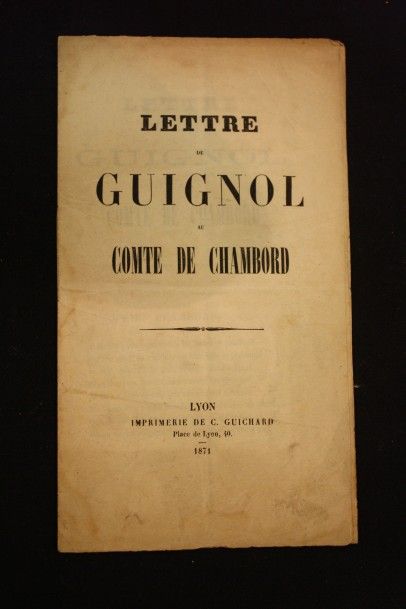 Lettre de Guignol au Comte de Chambord, Lyon,...
