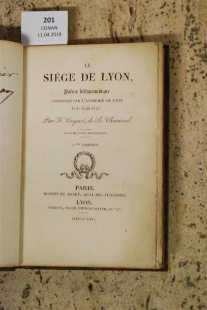 COIGNET (de St. Chamond). LE SIÈGE DE LYON,...